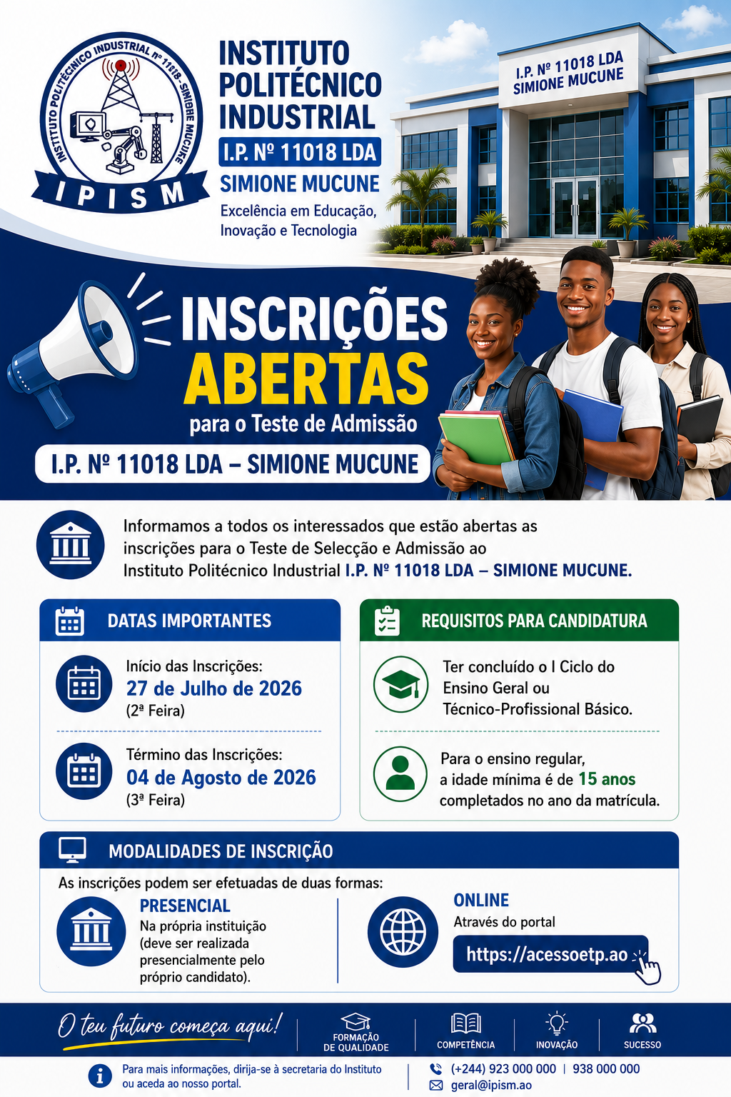 Título: I.P. Nº 11018 LDA – Simione Mucune Abre Inscrições para os Testes de Selecção e Admissão